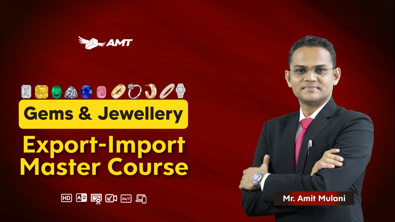 Gems & Jewellery Export-Import<br>Master Course