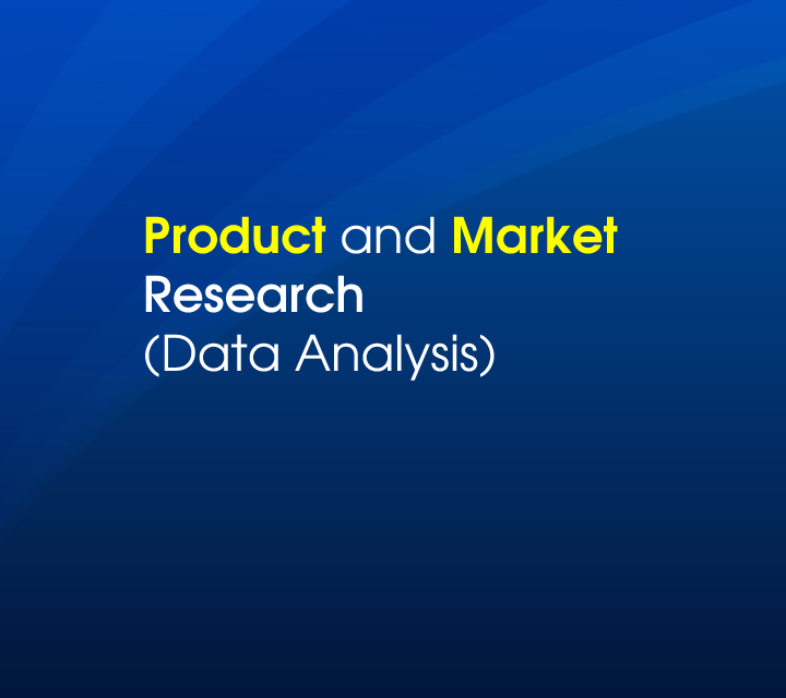 Product and Market Research\n(Data Analysis)