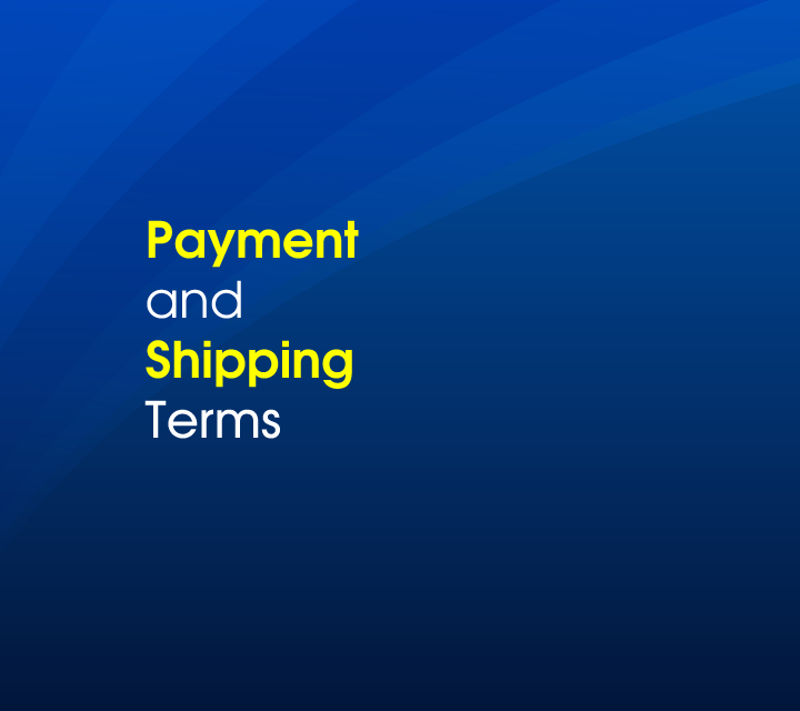 Payment and Shipping\nTerms