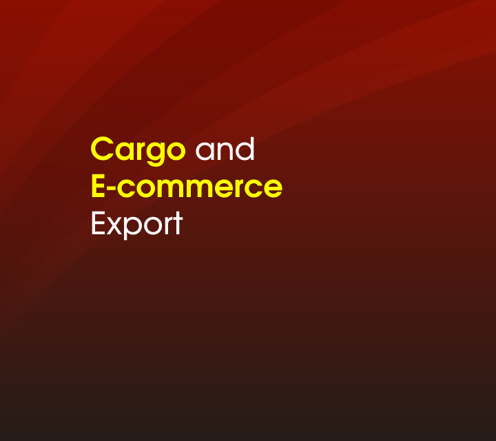 Cargo and E-commerce\nExport
