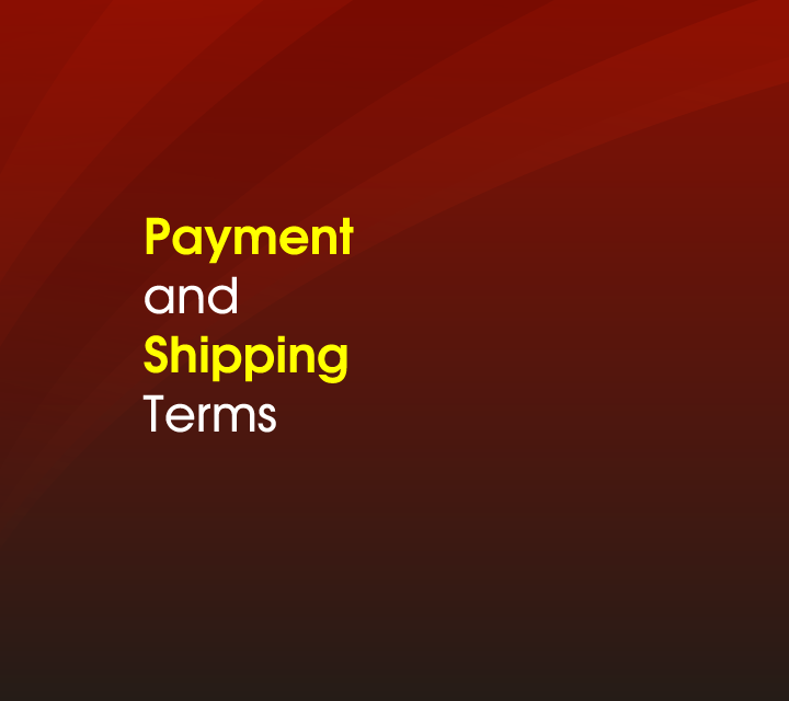 Payment and Shipping\nTerms